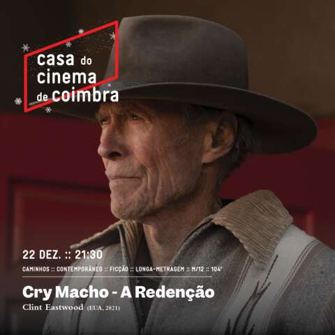 cry macho,clint eastwood,Cinemundo,Warner Brothers,Casa do Cinema de Coimbra